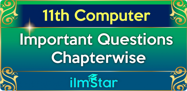 11th Computer Important Questions Chapterwise 11th Class Questions