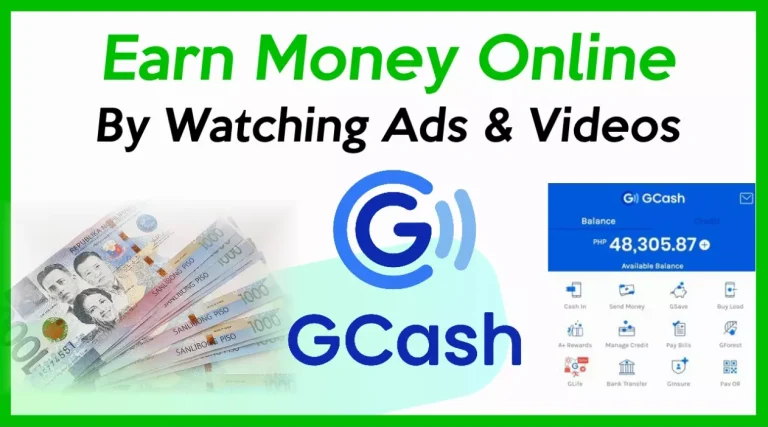 How To Earn Money In GCash By Watching Ads 2023