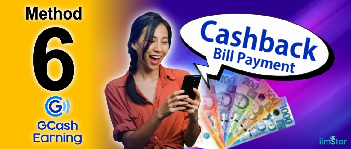 Earn Money in GCash by Cashback on Bills Payment