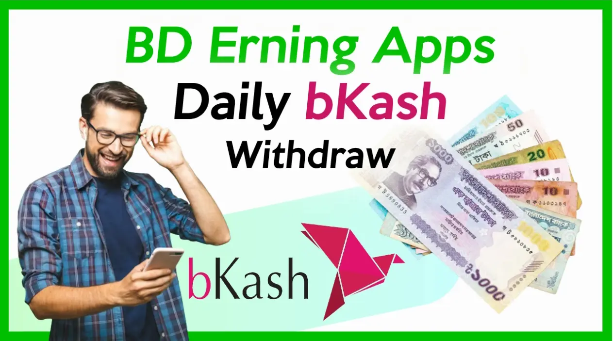BD Earning Apps Payment BKash Free Taka Income