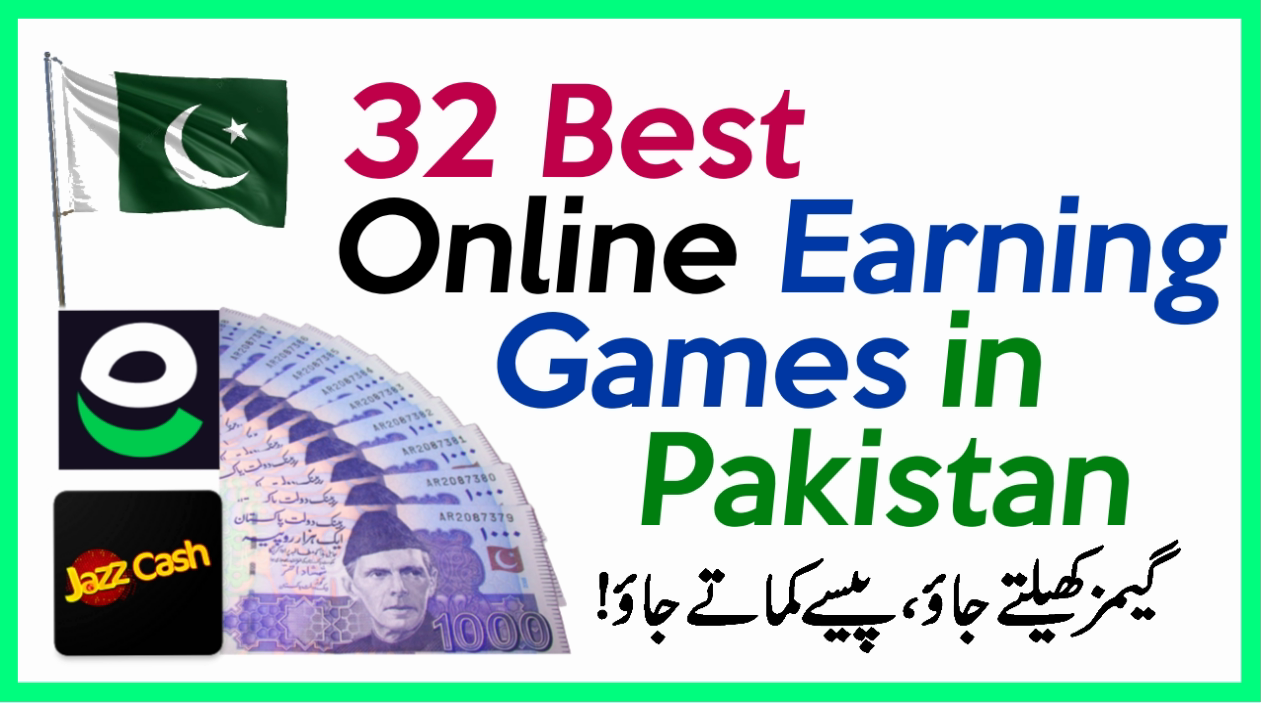 32 Best Online Earnings Games in Pakistan Without Investment