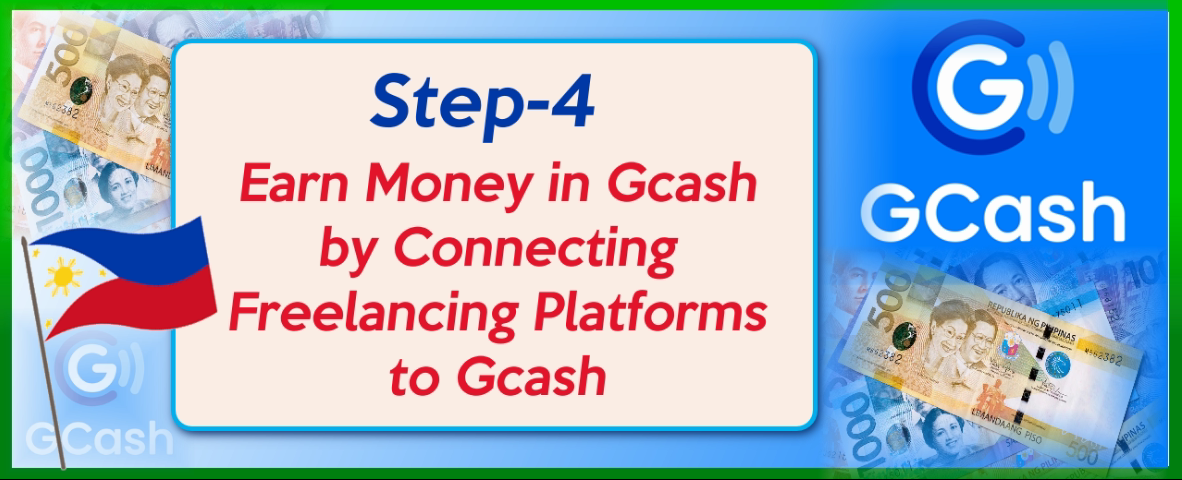 Earn Money in Gcash by Connecting Freelancing Platforms to Gcash
