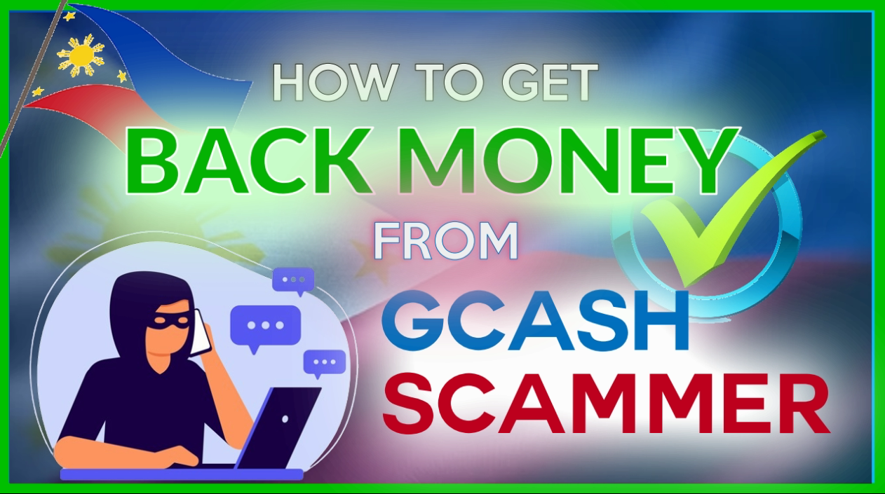 How to Get Back Money from GCash Scammer or Wrong Number